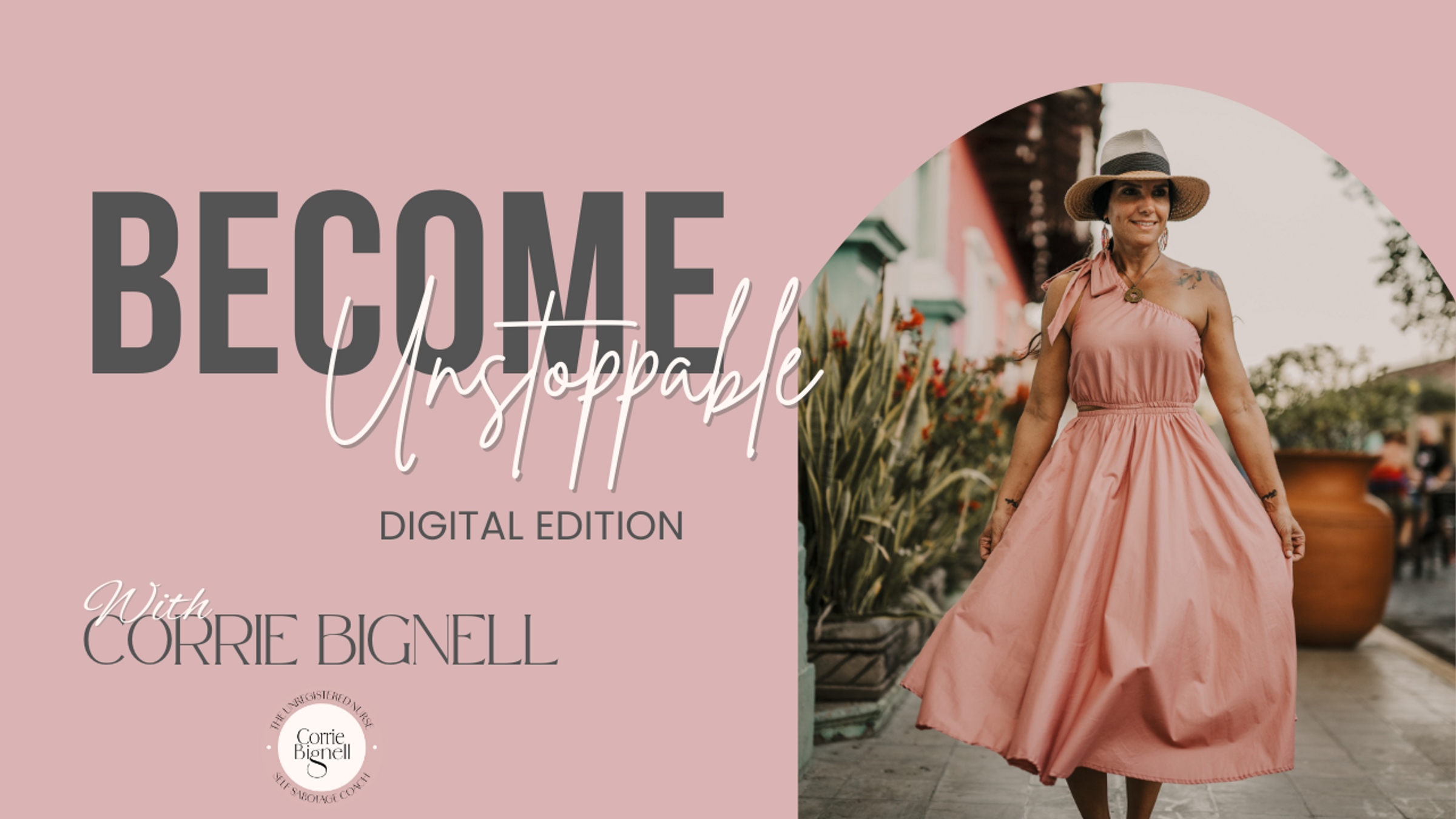 Become Unstoppable Digital Course